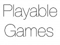 Playable Games