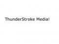 ThunderStroke Media!
