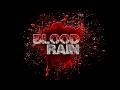 Blood Rain Studios