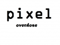 Pixel overdose