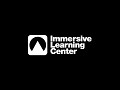 Immersive Learning Center