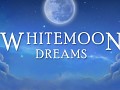 WhiteMoon Dreams