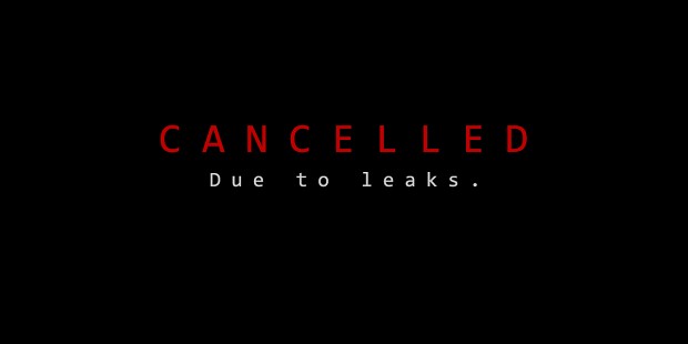 Cancelled. Due to leaks.