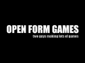 Open Form Games