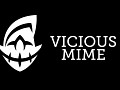 Vicious Mime
