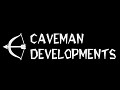 Caveman Developments