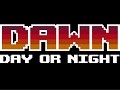 Game DAWN: Day or Night