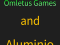 Omletus Games, Aluminio