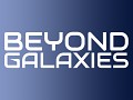 Beyond Galaxies