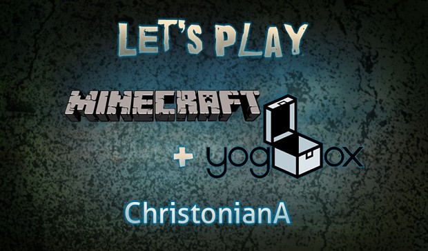 Let's Play Minecraft Yogbox