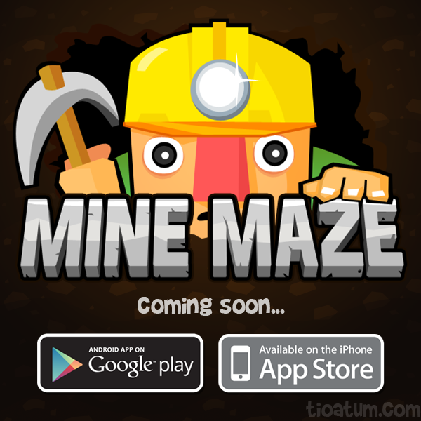 Mine Maze is coming soon promo