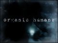 Organic Humans