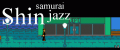 Shin Samurai Jazz - Demo Version 1.4 Update