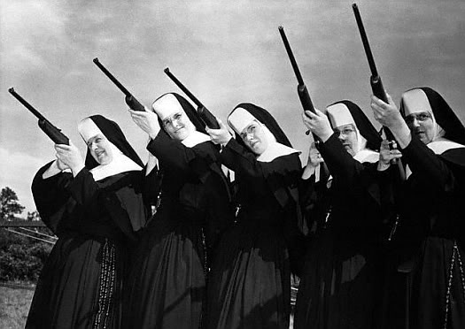 NUNS WITH GUNS FOR THE WIN!!!!!