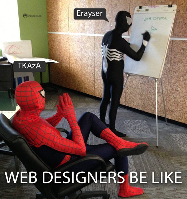 Web designers be like?
