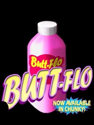 Butt Flo!