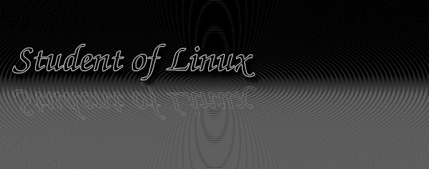 Student of Linux banner.