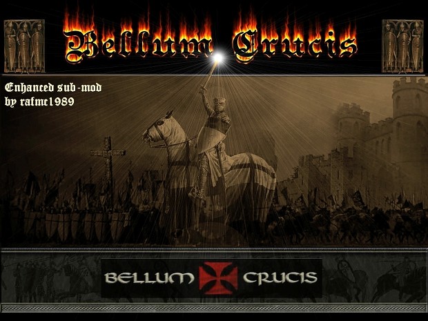 Bellum Crucis 7 - Enhanced Sub-Mod