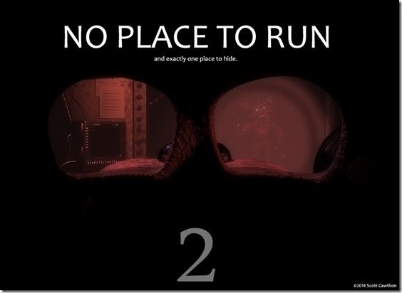 No Place To Run And Exactly One Place To Hide