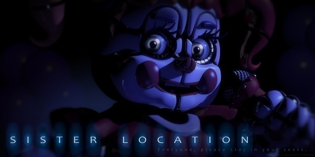 Five Nights at Freddy's Sister Location (project 8)