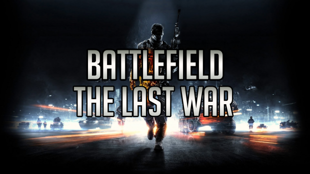 Battlefield The Last War