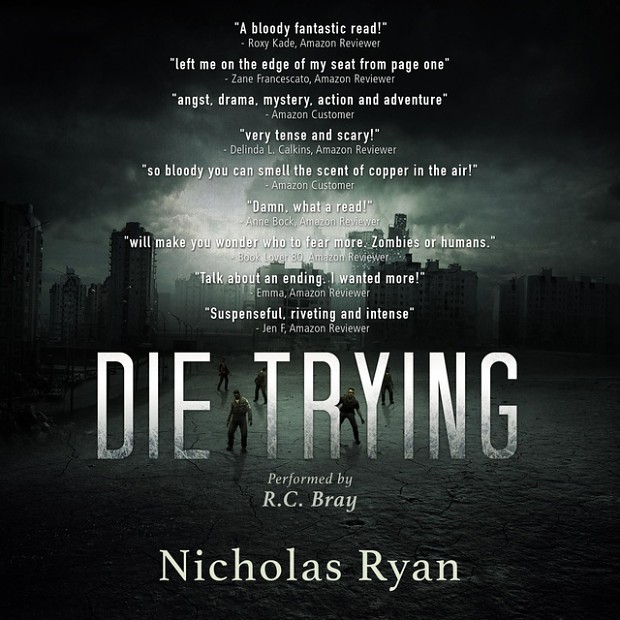 Die Trying by Nicholas Ryan