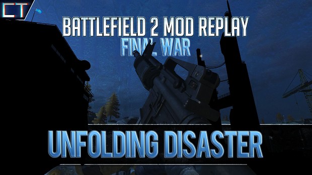 ➤TRASH WAR - Final War Battlefield 2 Mod Replay