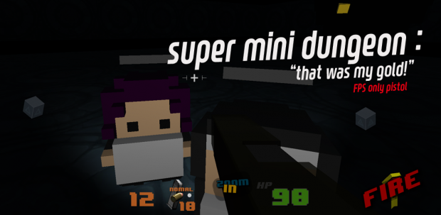 super mini dungeon: "that was my gold" only pistol FPS