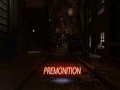 Premonition : A Full Conversion Mod