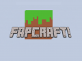 FapCraft
