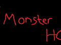 The Monster House