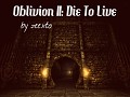 Oblivion II: Die To Live