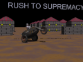 Rush To Supremacy