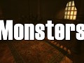 Monsters - An Amnesia Concept