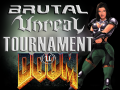 BRUTAL UNREAL 99 (Doom Weapons Mod)