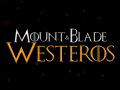 Mount & Blade: Westeros (Game of Thrones)