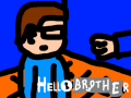 Hello Brother - ToffeeRecord edition