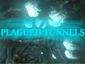 Plagued Tunnels
