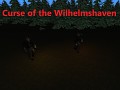 Curse of the Wilhelmshaven