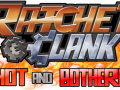 Ratchet & Clank: Hot and Bothered