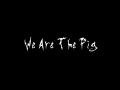 We Are The Pig (An Amnesia: A Machine for Pigs remake)