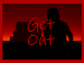 Get Out (Stealth Horror)