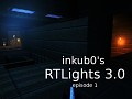 inkub0 RTLights reloaded Episode 1