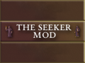 The Seeker Mod