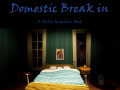 Domestic Break in: A Hello Neighbor Mod