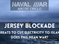 Jersey Blockade Campaign (Naval War Arctic Circle)
