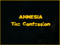 Amnesia - The Confession - FanJam Micro Mod