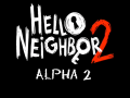 Hello Neighbor 2 Alpha 2