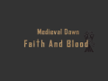 Medieval Dawn  Faith And Bloodaa