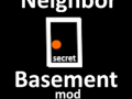 Neighbor's Secret Basement